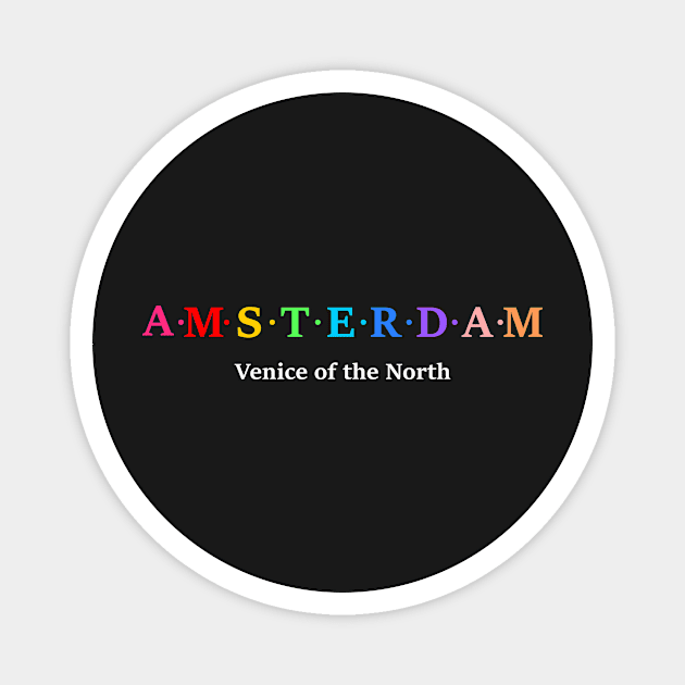 Amsterdam, Holland Magnet by Koolstudio